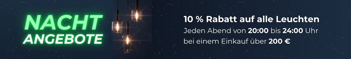 Banner Aktion Nachtrabatt -10 % jeden Abend von 20:00 bis 24:00, Rabatt über 200 € mit Code NACHT10